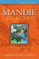 Mandie Collection, svazek devátý - The Mandie Collection, Volume Nine