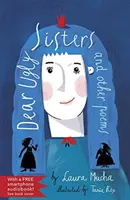 Milé ošklivé sestry: A jiné básně - Dear Ugly Sisters: And Other Poems
