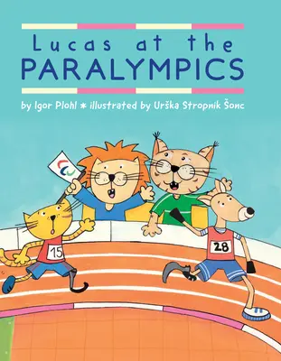 Lucas na paralympiádě - Lucas at the Paralympics