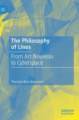 Filozofie linií: Od secese ke kyberprostoru - The Philosophy of Lines: From Art Nouveau to Cyberspace
