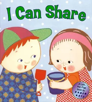 Můžu se podělit: Knížka se zvedacími klapkami - I Can Share: A Lift-The-Flap Book