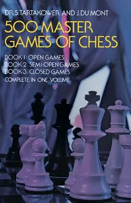 500 mistrovských partií šachu - 500 Master Games of Chess