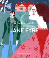 Charlotte Bronte's Jane Eyre (Jana Eyrová): Ilustrovaná učební příručka pro Kinderguides - Charlotte Bronte's Jane Eyre: A Kinderguides Illustrated Learning Guide