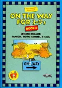 Na cestě 3-9 let - kniha 6 - On the Way 3-9's - Book 6