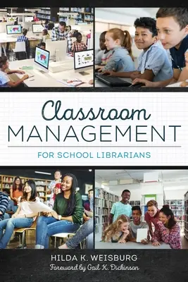 Řízení třídy pro školní knihovníky - Classroom Management for School Librarians