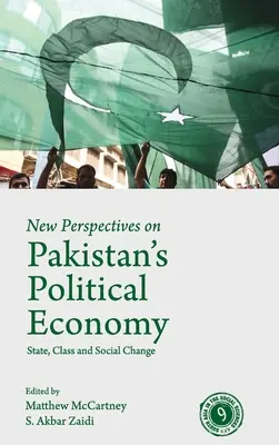 Nové pohledy na pákistánskou politickou ekonomii: Stát, třída a sociální změny - New Perspectives on Pakistan's Political Economy: State, Class and Social Change
