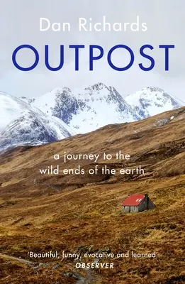 Outpost: Cesta na divoké konce světa - Outpost: A Journey to the Wild Ends of the Earth