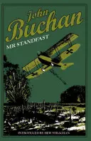 Pan Standfast: Autorizované vydání - Mr. Standfast: Authorised Edition