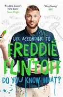 Víte co? - Život podle Freddieho Flintoffa - Do You Know What? - Life According to Freddie Flintoff