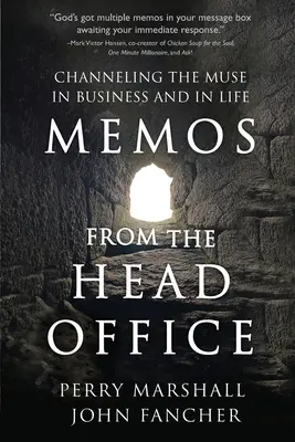 Memos from the Head Office: Jak se řídí múza v podnikání a v životě - Memos from the Head Office: Channeling the Muse in Business and in Life