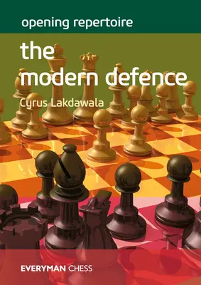 Repertoár zahájení: Moderní obrana - Opening Repertoire: The Modern Defence