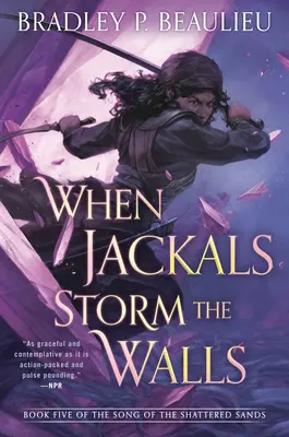 Když šakalové útočí na hradby - When Jackals Storm the Walls