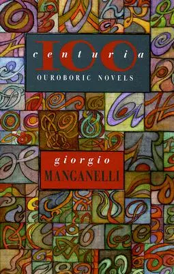 Centuria: Sto outoborských románů - Centuria: One Hundred Outoboric Novels