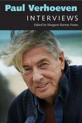 Paul Verhoeven: Rozhovory - Paul Verhoeven: Interviews