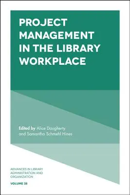 Projektové řízení na pracovišti knihovny - Project Management in the Library Workplace
