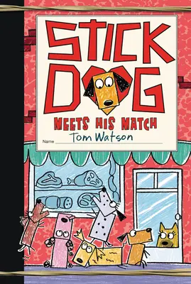 Stick Dog se setkává se svým soupeřem - Stick Dog Meets His Match