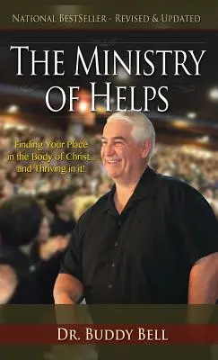 Ministerstvo pomoci: a prospívat v něm! - Ministry of Helps: Finding Your Place in the Body of Christ...and Thriving in It!