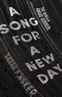 Píseň pro nový den - Song for a New Day