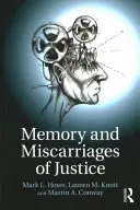 Paměť a justiční omyly - Memory and Miscarriages of Justice