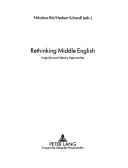 Rethinking Middle English: Lingvistické a literární přístupy - Rethinking Middle English: Linguistic and Literary Approaches