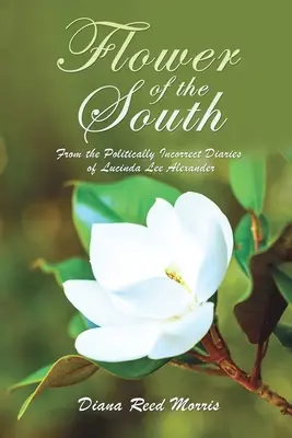 Květina jihu - Flower of the South