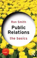 Vztahy s veřejností: Základy - Public Relations: The Basics
