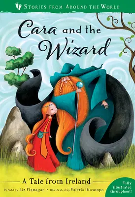 Cara a čaroděj: Příběh z Irska - Cara and the Wizard: A Tale from Ireland