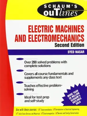 Schaumův přehled elektrických strojů a elektromechaniky - Schaum's Outline of Electric Machines & Electromechanics