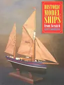 Historické modely lodí od nuly - Historic Model Ships from Scratch