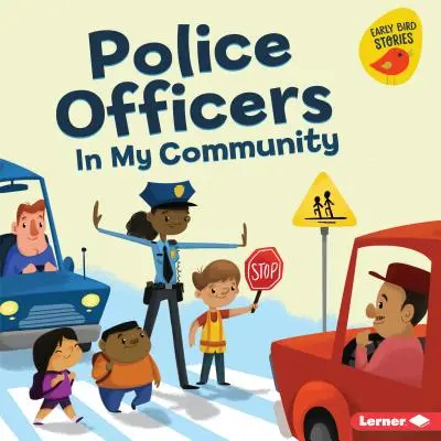 Policisté v mé komunitě - Police Officers in My Community