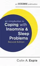 Úvod do zvládání nespavosti a problémů se spánkem - An Introduction to Coping with Insomnia and Sleep Problems