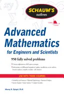 Schaum's Outline of Advanced Mathematics for Engineers and Scientists (Přehled pokročilé matematiky pro inženýry a vědce). - Schaum's Outline of Advanced Mathematics for Engineers and Scientists
