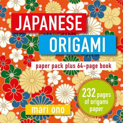 Japonské origami: Balení papíru a 64stránková kniha - Japanese Origami: Paper Pack Plus 64-Page Book