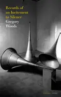 Záznamy o podněcování k mlčení - Records of an Incitement to Silence