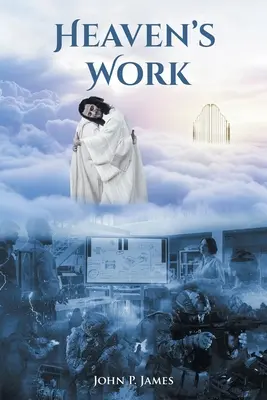 Nebeské dílo - Heaven's Work