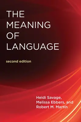 Význam jazyka, druhé vydání - The Meaning of Language, Second Edition