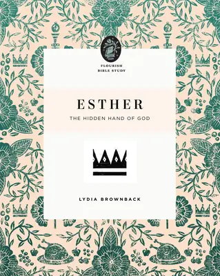Ester: Ester: Skrytá ruka Boží - Esther: The Hidden Hand of God