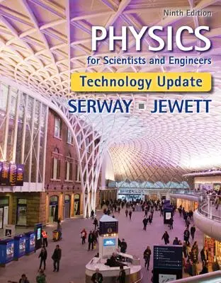 Fyzika pro vědce a inženýry, aktualizace technologií - Physics for Scientists and Engineers, Technology Update