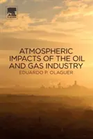 Atmosférické dopady ropného a plynárenského průmyslu - Atmospheric Impacts of the Oil and Gas Industry