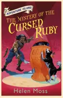 Dobrodružný ostrov: Záhada prokletého rubínu - kniha 5 - Adventure Island: The Mystery of the Cursed Ruby - Book 5