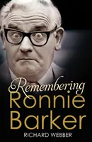Vzpomínka na Ronnieho Barkera - Remembering Ronnie Barker