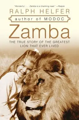 Zamba: Pravdivý příběh největšího lva, který kdy žil - Zamba: The True Story of the Greatest Lion That Ever Lived