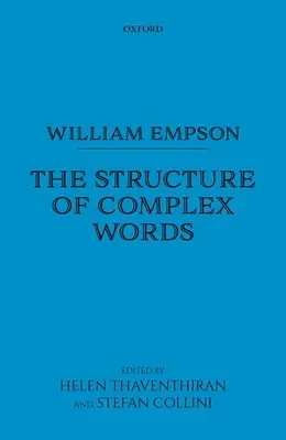 William Empson: Struktura složených slov - William Empson: The Structure of Complex Words