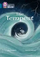 Collins Big Cat -- Bouře: Kapela 17/Diamond - Collins Big Cat -- The Tempest: Band 17/Diamond