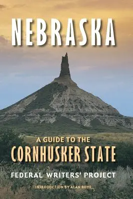 Nebraska (druhé vydání): Průvodce po státě Cornhusker - Nebraska (Second Edition): A Guide to the Cornhusker State