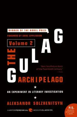Souostroví Gulag [2. díl]: Experiment s literárním vyšetřováním - The Gulag Archipelago [Volume 2]: An Experiment in Literary Investigation