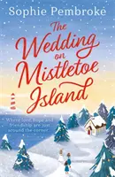 Svatba na ostrově jmelí - The Wedding on Mistletoe Island