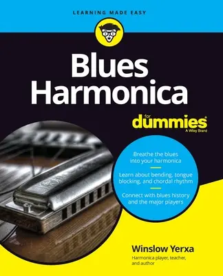 Bluesová harmonika pro hlupáky - Blues Harmonica for Dummies