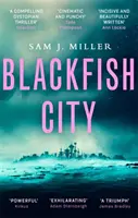 Město černých ryb - Blackfish City