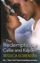 Vykoupení Callie a Kaydena - Redemption of Callie and Kayden